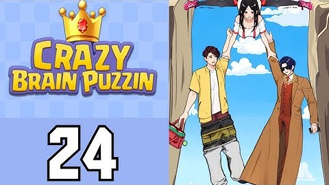Crazy Brain Puzzle Level 24 Mountaineering | Game Walkthrough