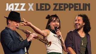 Jazz Meets Zeppelin! - Emmet Cohen, Veronica Swift & Tim Ries