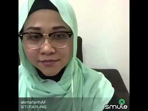 Lagu Asli - Siti Payung by Akma Abdullah