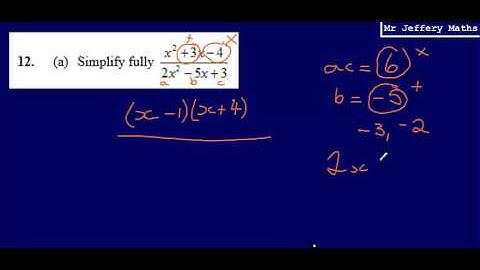 Algebraic Fractions (GCSE Maths - Edexcel Practice Tests Set 2 - 1H - Question 12a)