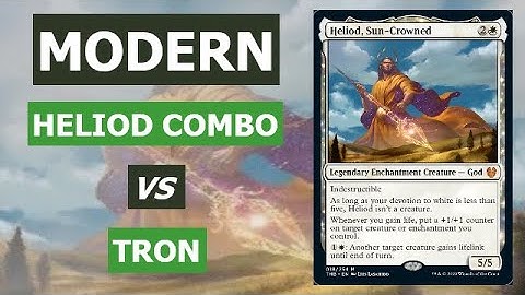 Modern - Heliod Combo vs Tron [Match Four]