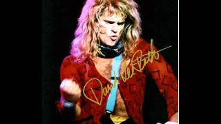 David Lee Roth - Don't piss me off