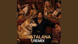 Satalana (Remix)