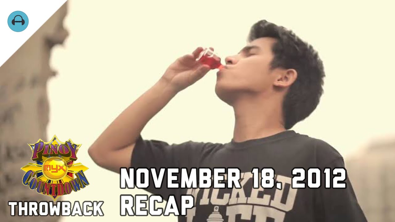 Pinoy MYX Countdown Throwback - November 18, 2012