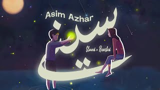 Sapnay | Asim Azhar | Slowed and Reverbed | One Music Network