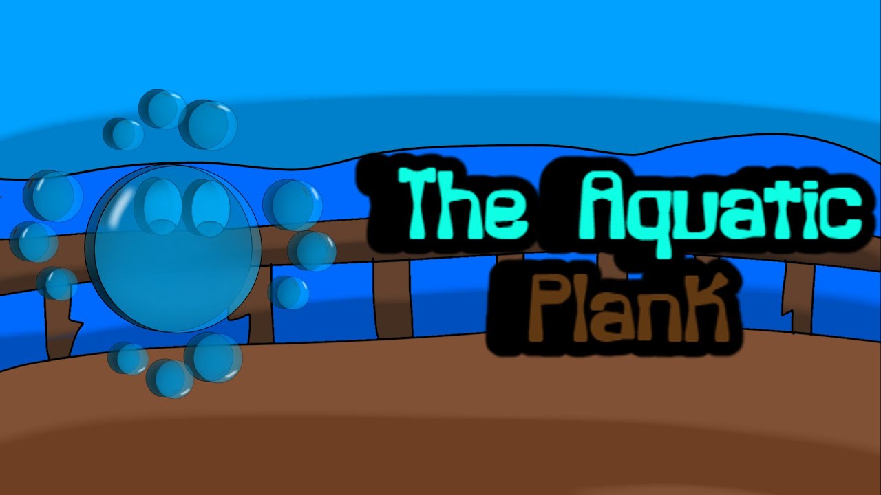 Bubells - The Aquatic Plank