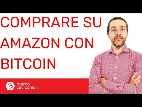 Comprare su Amazon con bitcoin Ã¨ possibile (e anche facile)