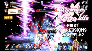 Legendary Master Idle First Impressions Gameplay | Mobile Games