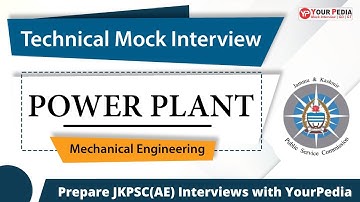 Power Plant Actual Interview Question asked in JKPSC(AE) interviews | ME | Prepare with YourPedia