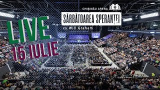 LIVE: Sărbătoarea Speranței cu Will Graham la Chișinău Arena | 15 iulie