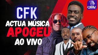 CFK - Apogeu Feat Micha Star, Phedilson, 12 Furos & Hernâni da Silva | Ao Vivo