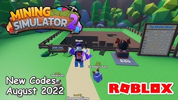 Roblox Mining Simulator 2 -New Codes August 2022