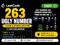 LeetCode 263: Ugly Number | Prime Factors 2, 3, 5 Explained | Optimal C++ Solution