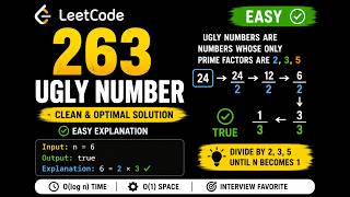 LeetCode 263: Ugly Number | Prime Factors 2, 3, 5 Explained | Optimal C++ Solution