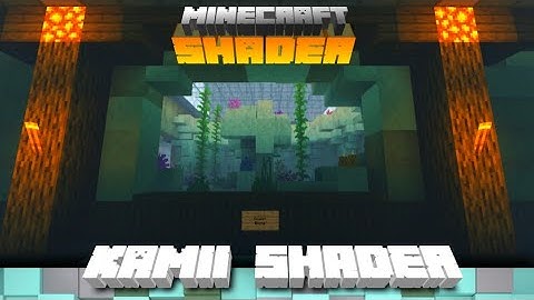 Ultra Realistic Kamii Shader || MCPE 1.14 - 1.16