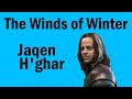 Jaqen H&#39;ghar&#39;s Role in The Winds of Winter