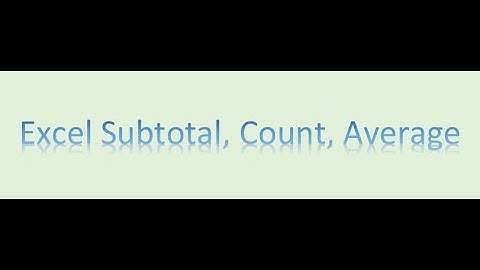 Excel Subtotal subtotal sum average count subtotal Excel ms office how subtotal in excel