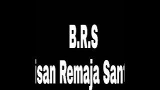 B.R.S #378  Letter For Me Sebuah Penyesalan.