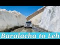 RoadTrip - Manali To Leh | Part - 2 Baralacha La to Leh | 18 Hours Drive | Ladakh Travel Vlog