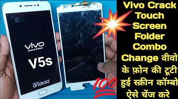 Vivo V5 V5s Crack Touch Screen Combo Folder Replacements.How to Restoration Destroyed Screen Vivo.