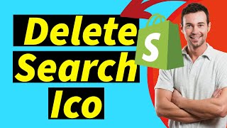 How to Delete the Search Icon on Shopify - Step-by-Step Tutorial 2025