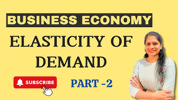 UGC NET COMMERCE PAPER 2 - BUSINESS ECONOMICS - ELASTICITY OF DEMAND PART 2