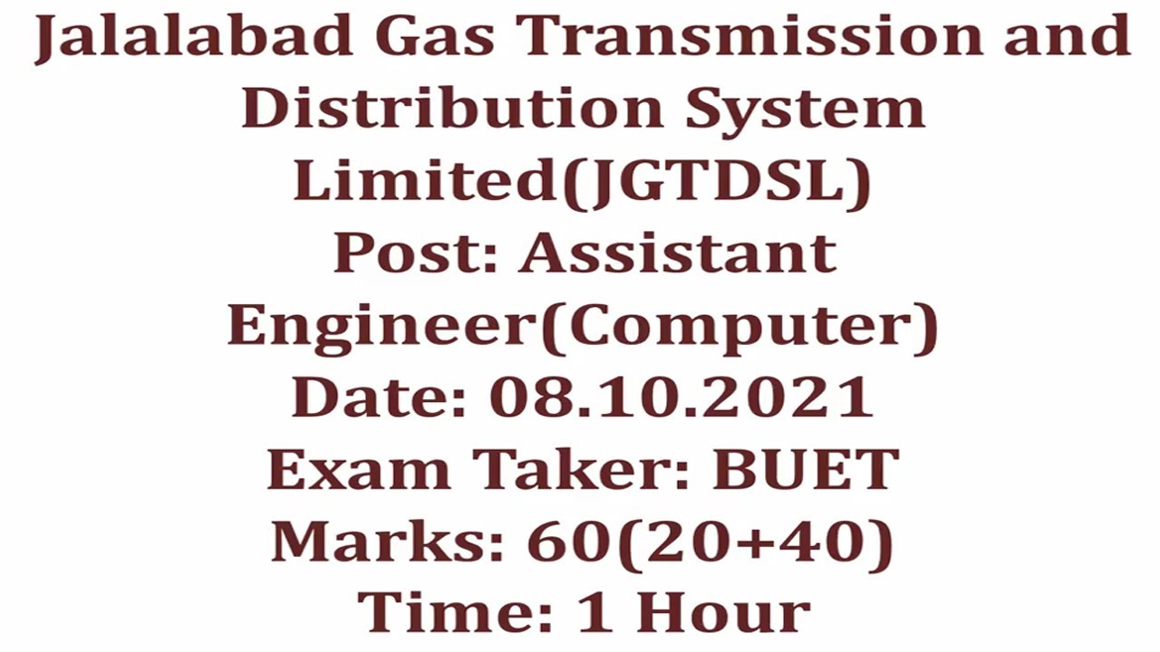 Jalalabad Gas Transmission and Distribution System Limited Assistant