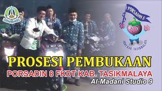 SERU DAN MENGHARUKAN - PROSESI PEMBUKAAN PORSADIN 8 FKDT KAB. TASIKMALAYA - 3 MOTOR PUN DISERAHKAN