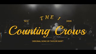 Counting Crows Cover Taylor Swift's The One (Full Song) 2025
