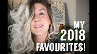 My 2018 FAVOURITES!