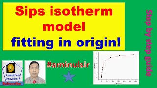 Sips isotherm model fitting in origin