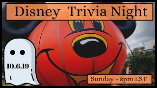 Disney Trivia Night 10.6.19 | Halloween & Villains Edition