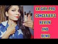 || LA GIRL PRO HD CONCEALER / COLOUR CORRECTOR REVIEW AND DEMO by Preeti Prajapati ||