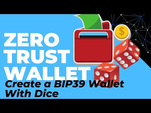 Creating A Zero-Trust Crypto Wallet With Dice. (BIP39 So Can Be Used With Trezor, Ledger, Keepkey)