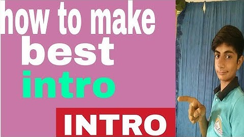 How to make best intro of android