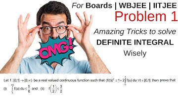 How to solve problems on Definite Integral - IITJEE | WBJEE | CBSE | ISC |Problem 1