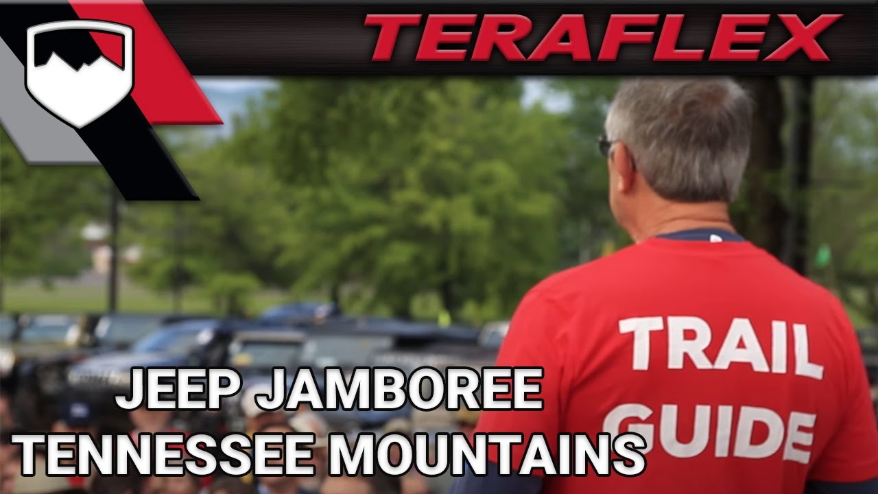 TeraFlex Tennessee Mountains Jeep Jamboree YouTube