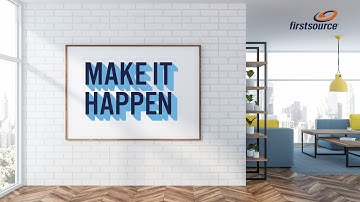 Firstsource: We Make It Happen