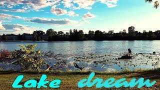 Dream Away and Fall asleep to an Amazing Lake in 2021