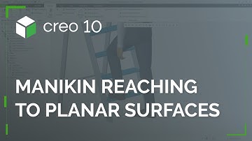 Manikin Reaching to Planar Surfaces | Creo 10