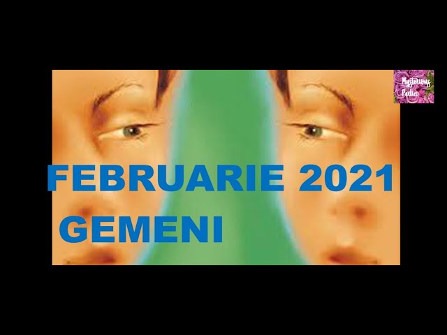 Amprenta Astrala FEBRUARIE 2021-GEMENI