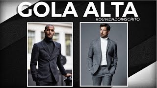 Humanistic In advance Spaceship Como usar GOLA ALTA na moda masculina (ou gola rolê) - YouTube