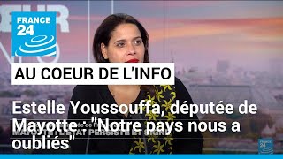 Estelle Youssouffa : "Notre pays nous a oubliés" • FRANCE 24