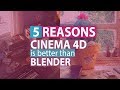 5 Reasons Why Cinema 4D is better than Blender! | Cinema 4d vs Blender Part 01