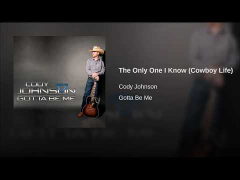 Cody Johnson - The Only One I Know