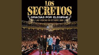 Video thumbnail of "Los Secretos - Sobre un vidrio mojado (Las Ventas 08)"