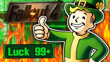 RUINING Fallout 4 By Only Leveling Luck