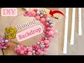 DIY Round Arch Backdrop Tutorial / Balloon Decoration Ideas /  Birthday Decoration