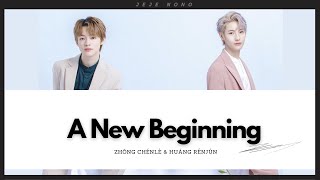Chenle U0026 Renjun   A New Beginning   romindoeng