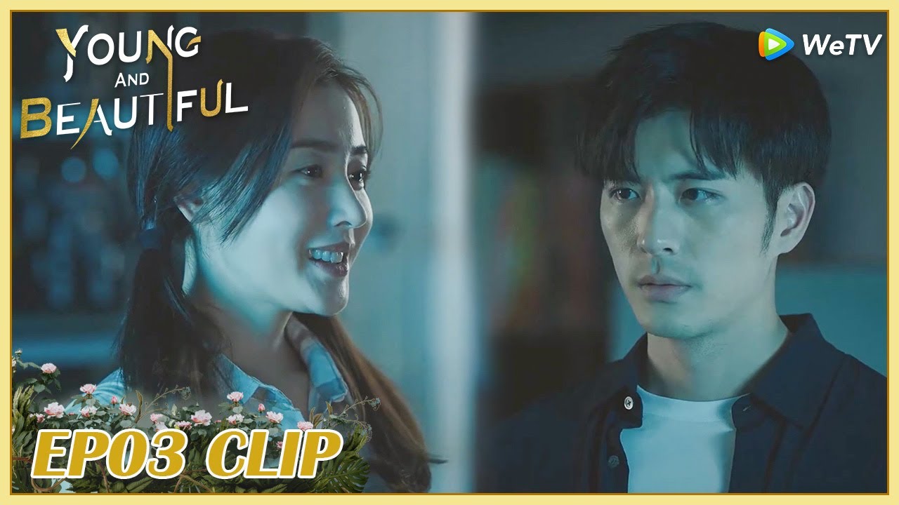 Download 【Young and Beautiful】EP03 Clip | This man is actually afraid of the dark?! | 我的漂亮朋友 | ENG SUB